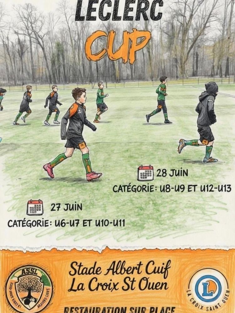 Leclerc cup avec l'Association sportive Saint-Sauveur La Croix Saint-Ouen